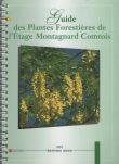 Guide des plantes forestières de l'étage montagnard Comtois