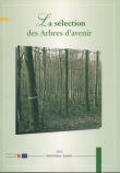 La sélection des arbres d'avenir